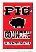 PIG COUNTRY ~Novelty Sign~ farm farmer hog funny gift Image