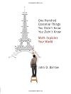 One Hundred Essential Things You Didn't Know You Didn't Know