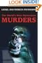 The World's Most Mysterious Murders