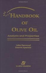Handbook of Olive Oil: Analysis and Properties