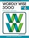 Wordly Wise 3000 Book 6