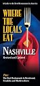 Where the Locals Eat: Nashville