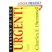 Tyranny of the Urgent!