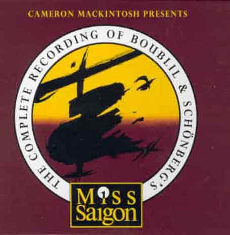 CD-Charts  Music : Miss Saigon: Complete Symphonic Recording [SOUNDTRACK]
