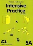 Primary Math Intensive Practice U.S. Ed 5A