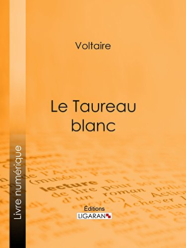 Le Taureau blanc (French Edition)
