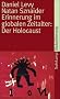 Erinnerung im globalen Zeitalter: Der Holocaust (suhrkamp taschenbuch)