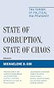 State of Corruption, State of Chaos: The Terror of Political Malfeasance