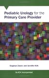 Pediatric Urology for the Primary Care Provider