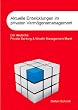 Aktuelle Entwicklungen im privaten Verm�gensmanagement: Der deutsche Private Banking & Wealth Management Markt