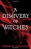 "A Discovery of Witches" av Deborah Harkness