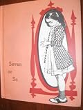 Seven or So: Book Two in Health and Safety
