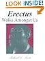 Erectus Walks Amongst Us: The Evolution of Modern Humans