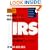 How to Beat the I.R.S. at Its Own Game: Strategies to Avoid--And Fight--An Audit