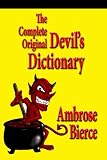 The Complete Original Devils Dictionary