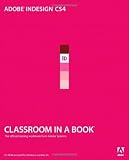 Adobe InDesign CS4 Classroom in a Book