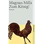 Zum K�nig!: Roman