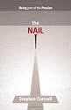 The Nail: Being part of the Passion