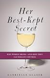 Her Best-Kept Secret: Why Women