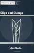 The Toybag Guide to Clips and Clamps