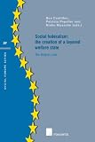 Social federalism : the creation of a layered welfare state : the Belgian case