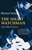 The night watchman and other stories