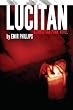 Lucitan: A Christian Punk Novel