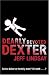 Books : Dearly Devoted Dexter