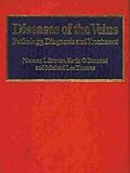 Diseases of the veins : pathology, diagnosis and treatment