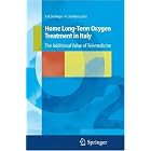 Home Long-Term Oxygen Treatment in Italy: The Additional Value of Telemedicine by R.W. Dal Negro and A.I. Goldberg