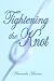Tightening the Knot