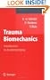 Trauma Biomechanics: Introduction to Accidental Injury