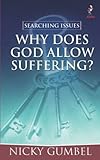 Why does God allow suffering?