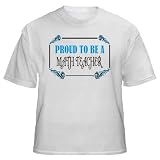 Proud To Be a Math Teacher Adult T-Shirt Various Colors