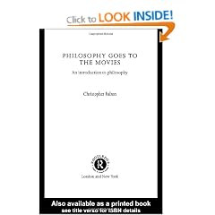 Philosophy goes to the Movies