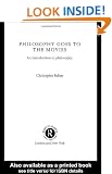 Philosophy goes to the Movies