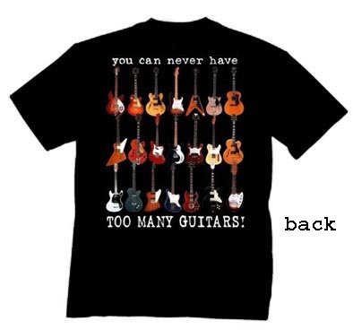 TS66 You Can Never Have Too Many Guitars T-Shirt