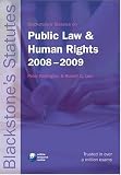 Blackstone's Statutes on Public Law and Human Rights 2008-2009