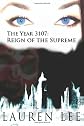The Year 3107: Reign of the Supreme