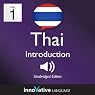 Learn Thai with Innovative Language's Proven Language System - Level 1: Introduction to Thai
