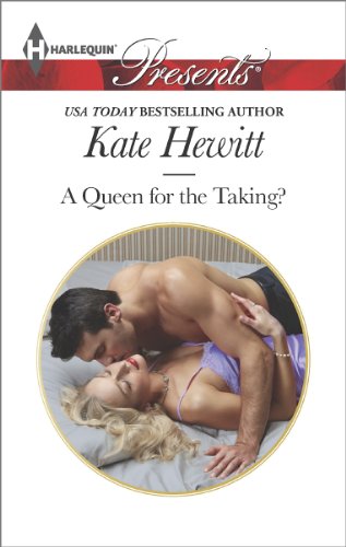 A Queen for the Taking? (The Diomedi Heirs Book 3)