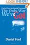 The Only War We've Got: Early Days in South Vietnam