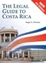 The Legal Guide to Costa Rica