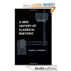 A New History of Classical Rhetoric (Princeton Paperbacks)