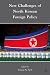 New Challenges of North Korean Foreign Policy