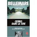 Crimes dans la soie : 30 Histoires de milliardaires assassins