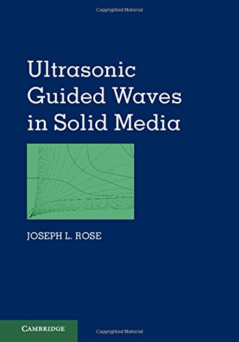 Ultrasonic Guided Waves in Solid Media