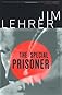 The Special Prisoner