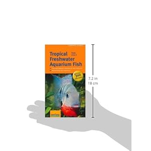 Tropical Freshwater Aquarium Fish from A to Z (Compass Guides)