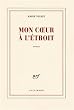 Mon coeur � l'�troit